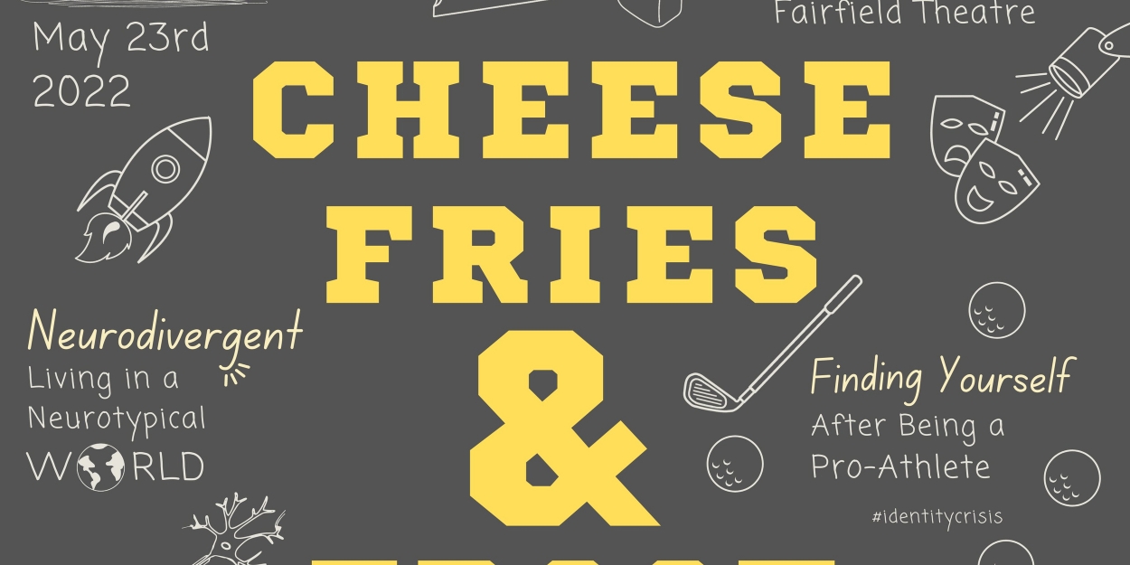 CHEESE FRIES & FROOT LOOPS Comes to The Fairfield Theater Company Next Week - Vimarsana News