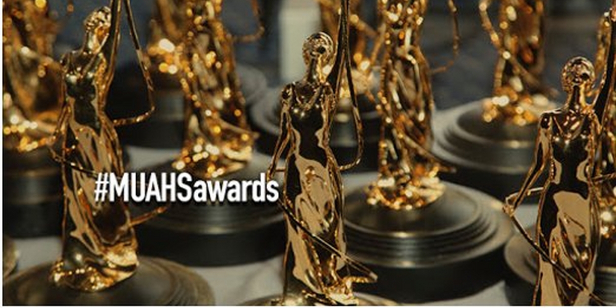MUAHS Awards Submissions Deadline Extended to December 4 