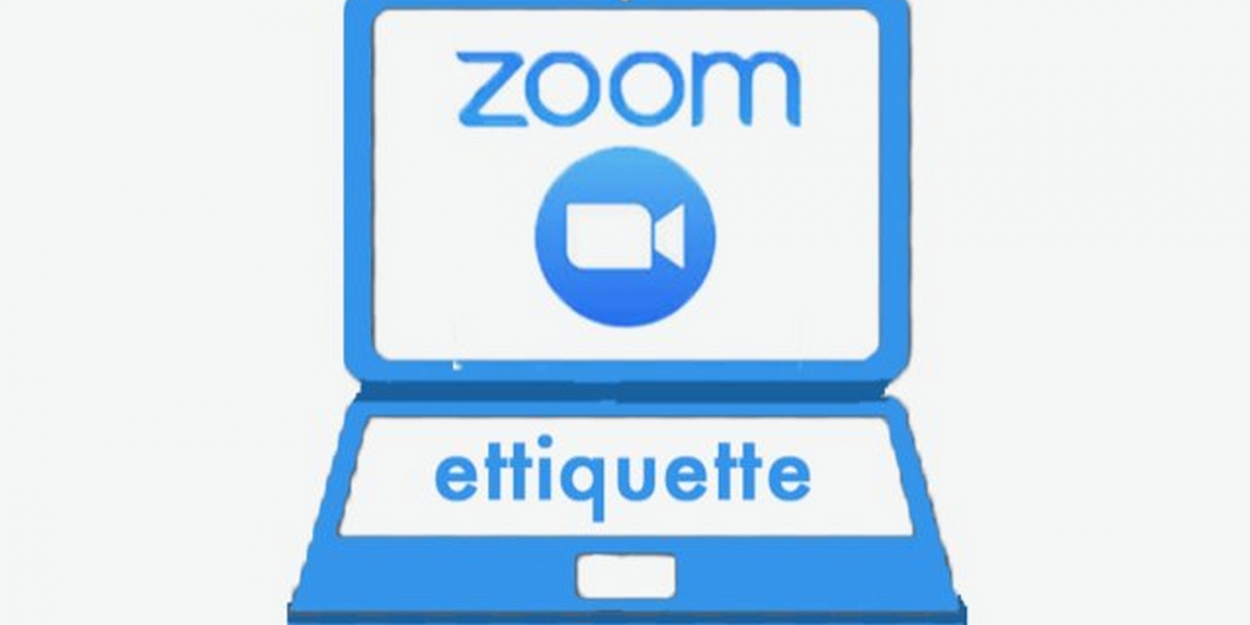 BWW Blog All The World's a Screen Zoom Etiquette