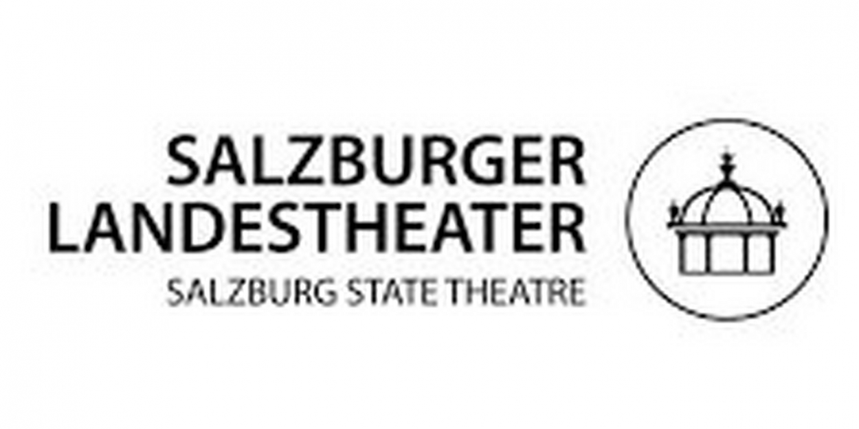 Salzburger Landestheater Announces 2021-22 Season BETWEEN WAKING AND ...