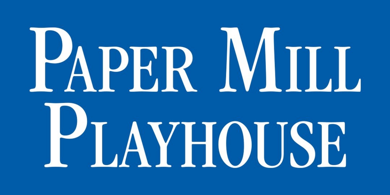Paper Mill Playhouse Reveals 2023 Rising Star Award Nominations 