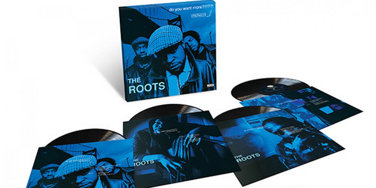 The Roots' 'DO YOU WANT MORE?!!!??!' Deluxe Edition Out June 25