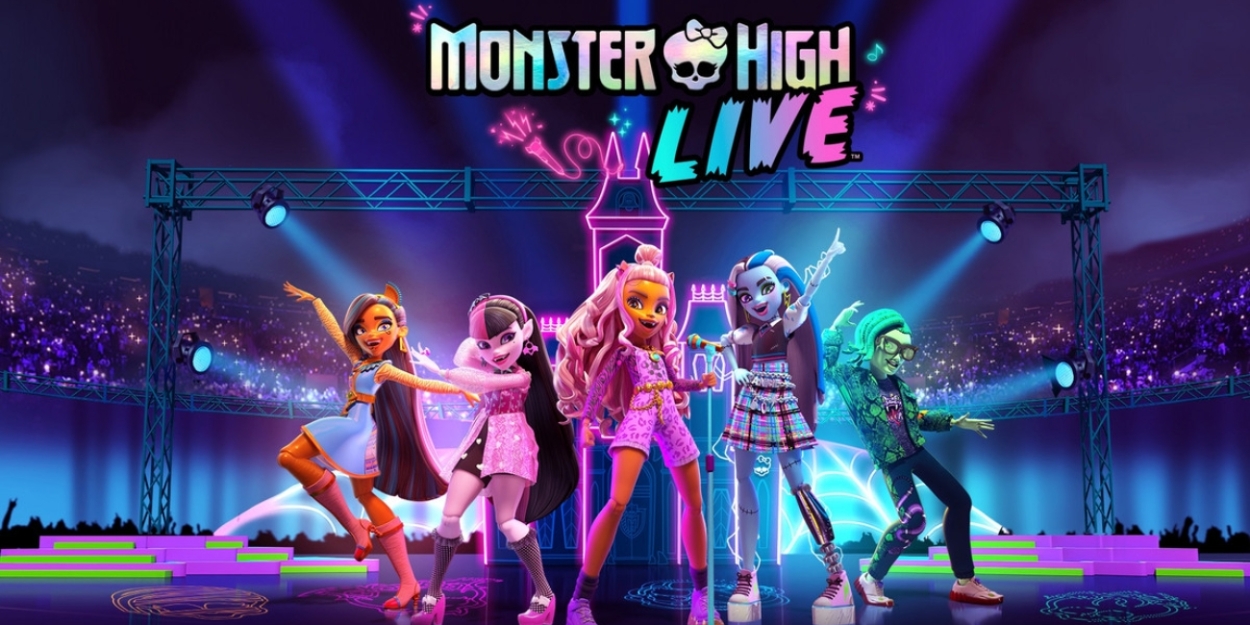 Family Entertainment Live and Mattel Announce MONSTER HIGH LIVE North ...