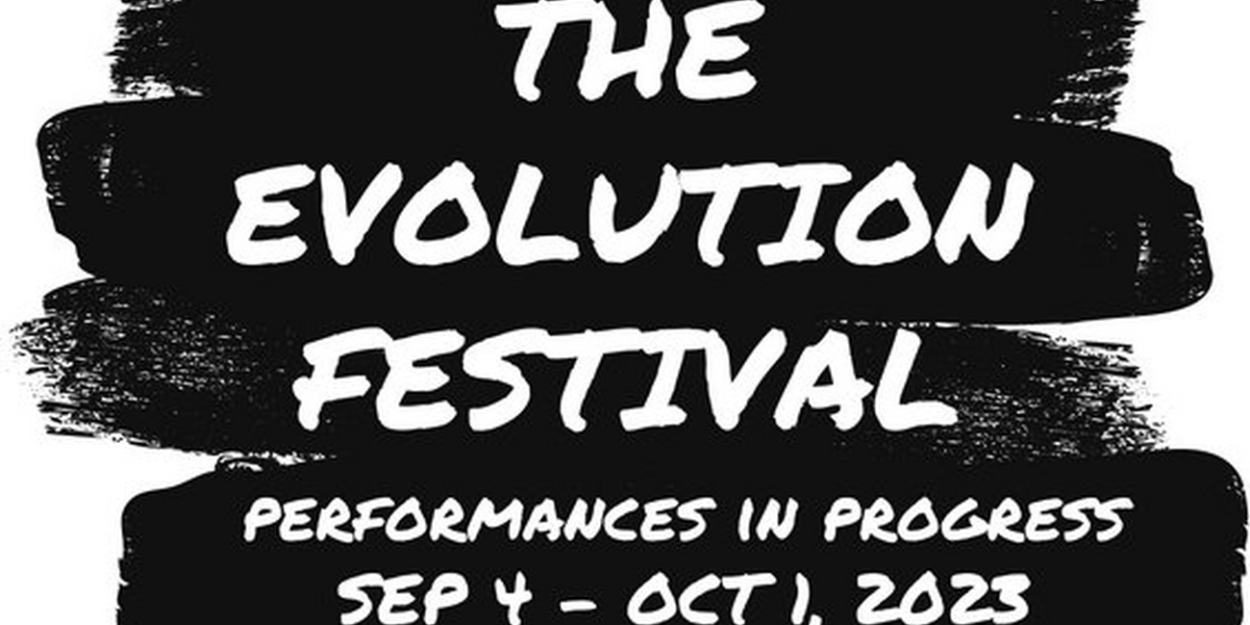 The Evolution Festival At The Center At West Park Now Accepting Submissions