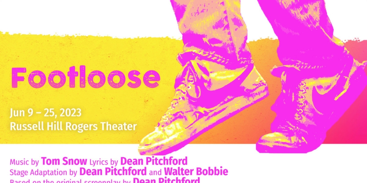 Cast and Creatives Announced For FOOTLOOSE At Russell Hill Rogers Theater