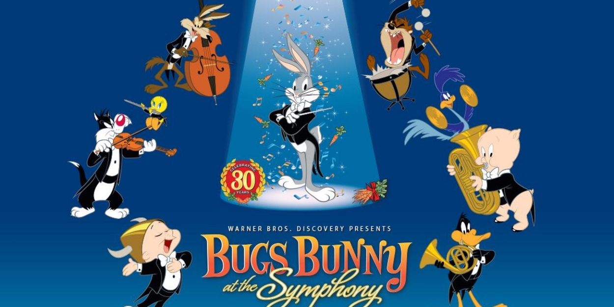 BUGS BUNNY AT THE SYMPHONY Adds Family Activities, Coming To Los Angeles In July 