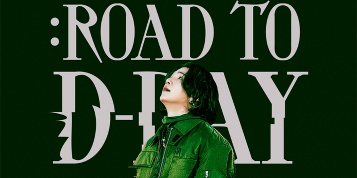 SUGA: ROAD TO D-DAY Now Streaming on Disney+ 