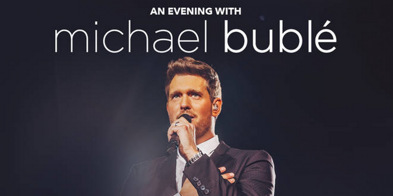 Michael BublÃ© Announces 2020 UK Tour