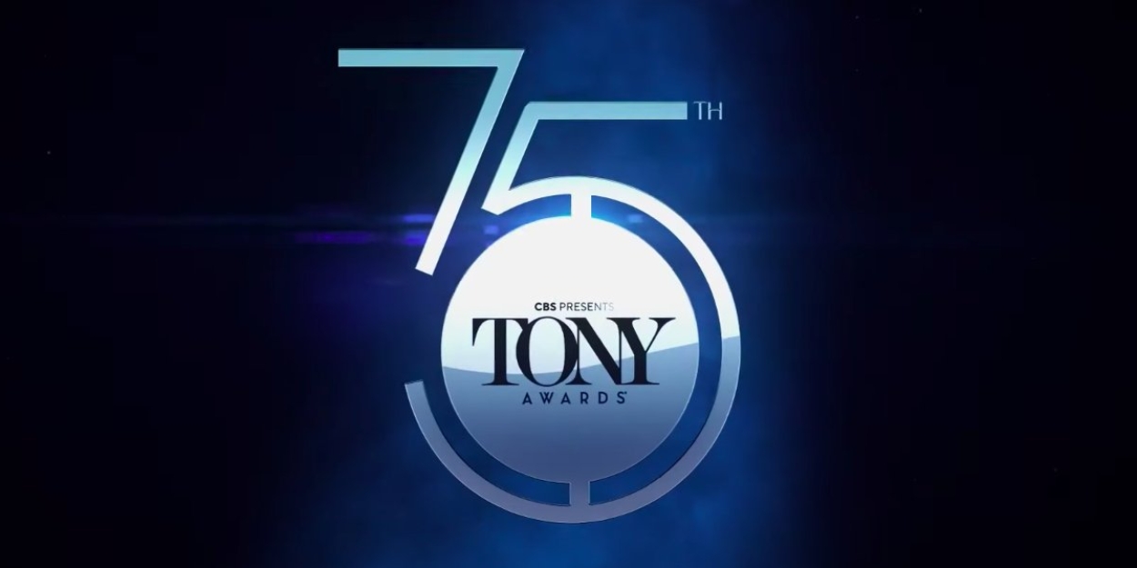 VIDEO: CBS Shares 75th Annual Tony Awards Teaser Trailer Video