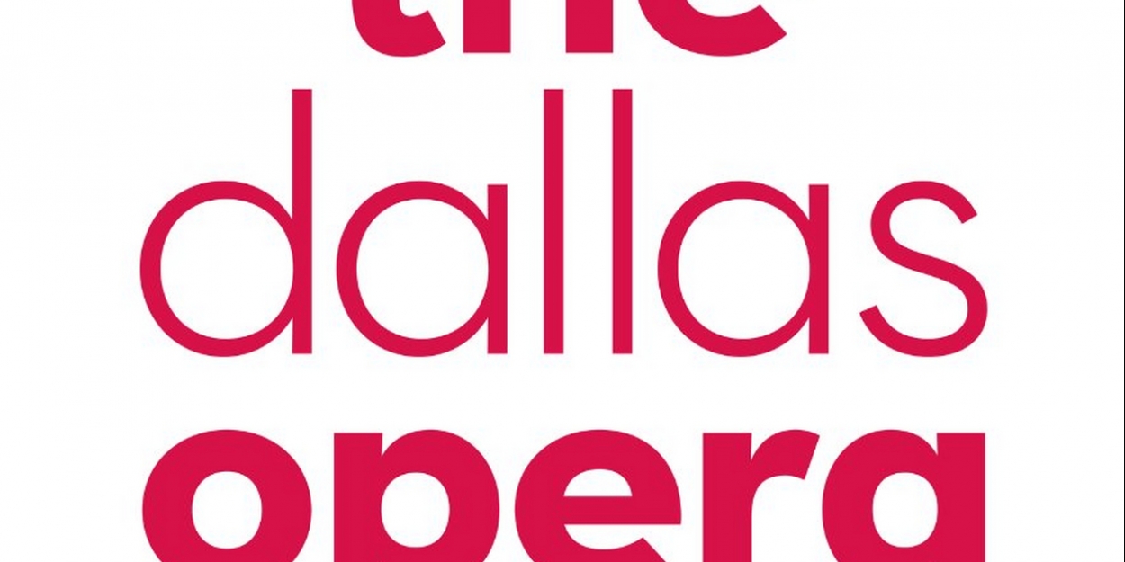 The Dallas Opera Cancels Two Upcoming SONG SERIES Concerts the-dallas-opera-cancels-two-upcoming-song-series-concerts