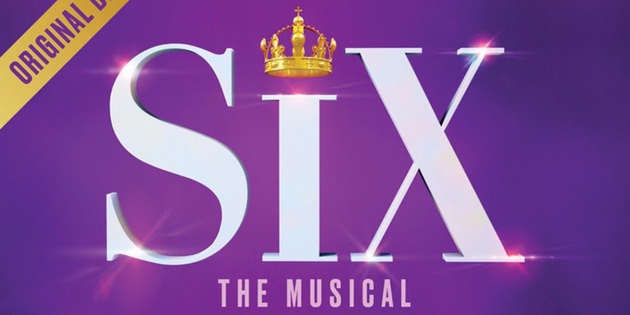 SIX: LIVE ON OPENING NIGHT Original Broadway Cast Recording Physical CD Now Available 
