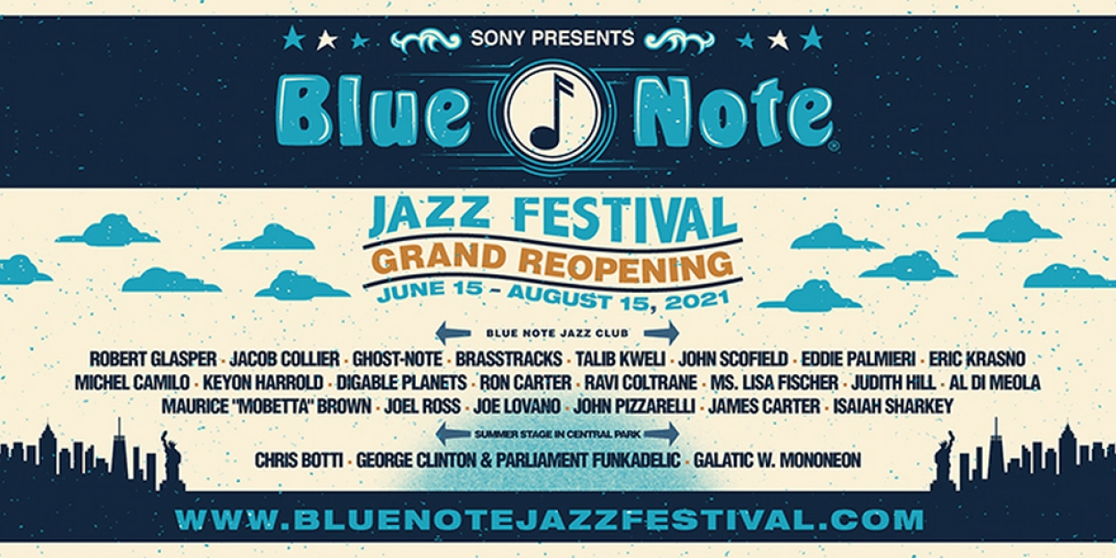 Blue Note Jazz Festival Returns For Summer 2021