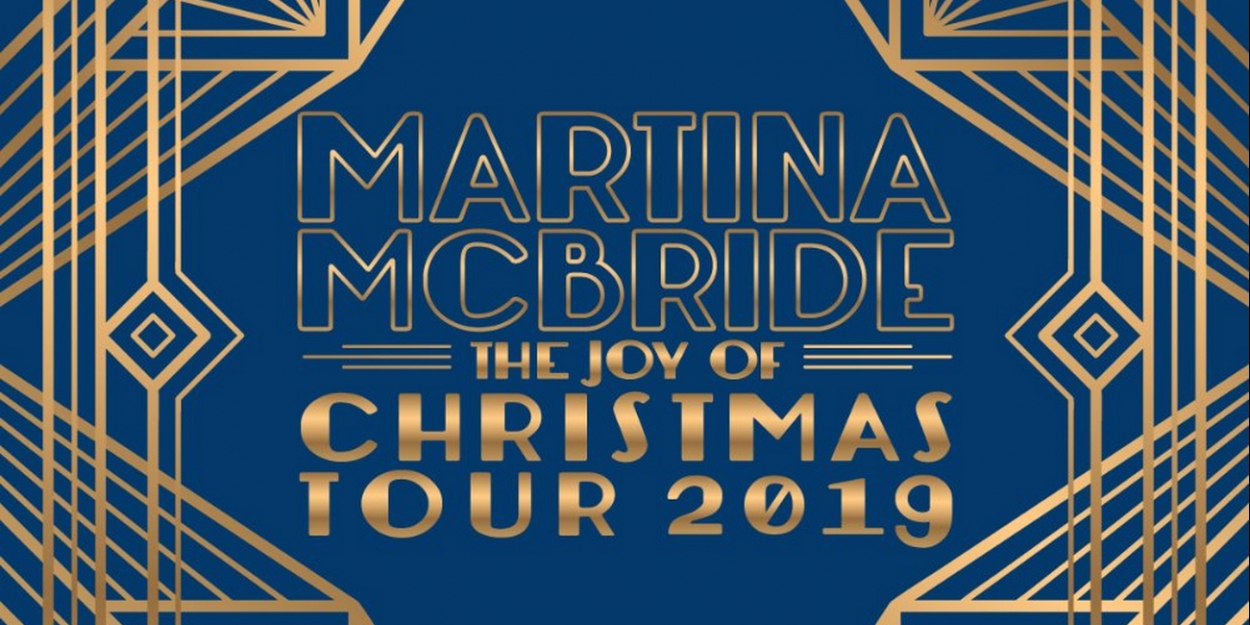 Martina McBride Announces the Ninth Season Of THE JOY OF CHRISTMAS TOUR