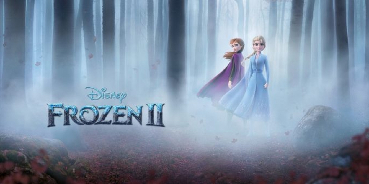 FROZEN 2 Has Best November Box Office Opening For An Animated Film, at