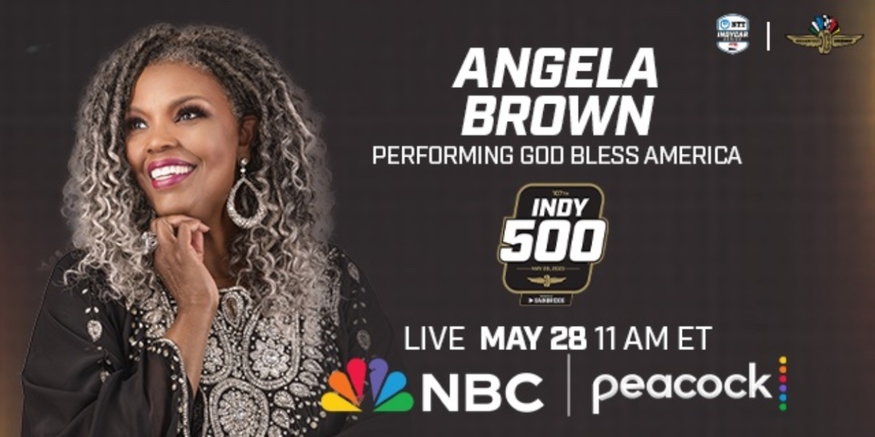 Soprano Angela Brown To Sing 'God Bless America' For The Indianapolis 500 