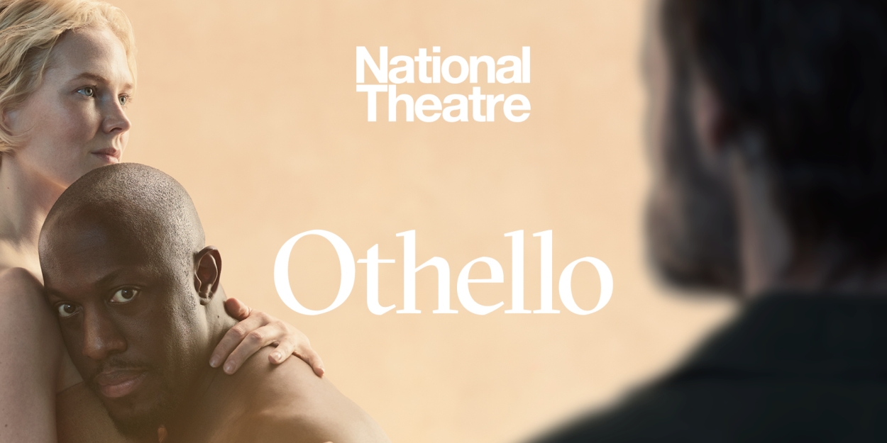 Exclusive Prices Tickets at £35 or £55 For OTHELLO