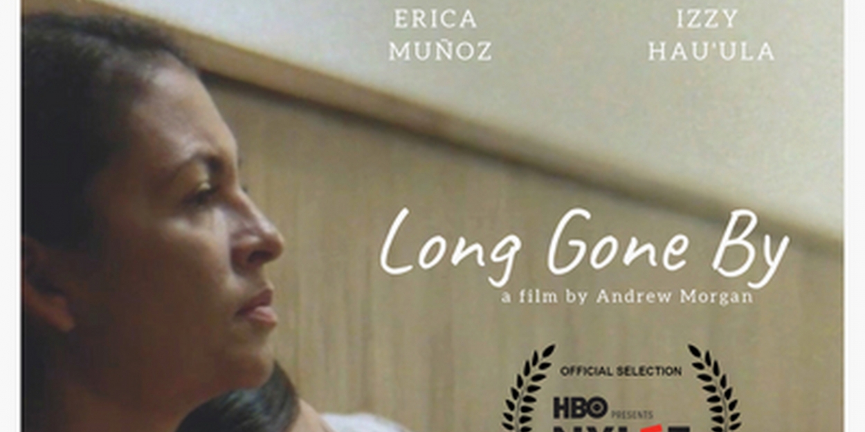 LONG GONE BY Premieres at HBO's New York Latino Film Festival Video