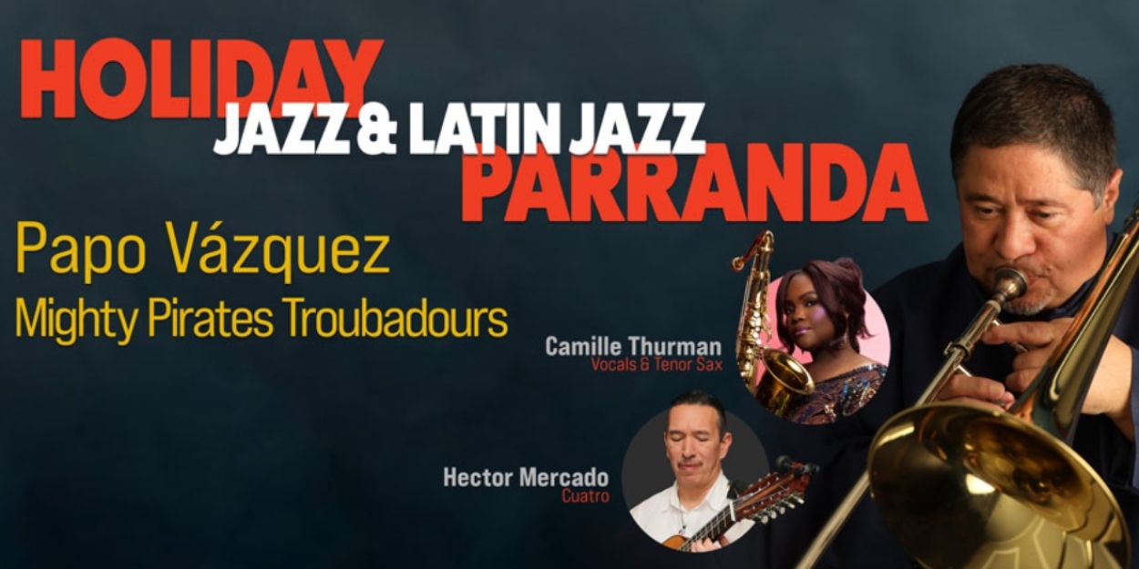 Hostos Center to Present Papo Vázquez With Mighty Pirates Troubadours ...