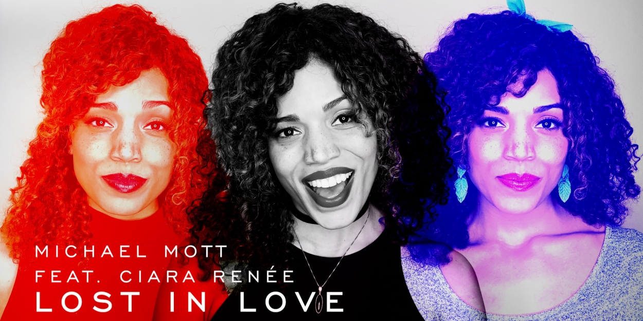 VIDEO: Watch Michael Mott's Music Video for 'Lost in Love,' Featuring Ciara Renée! Video