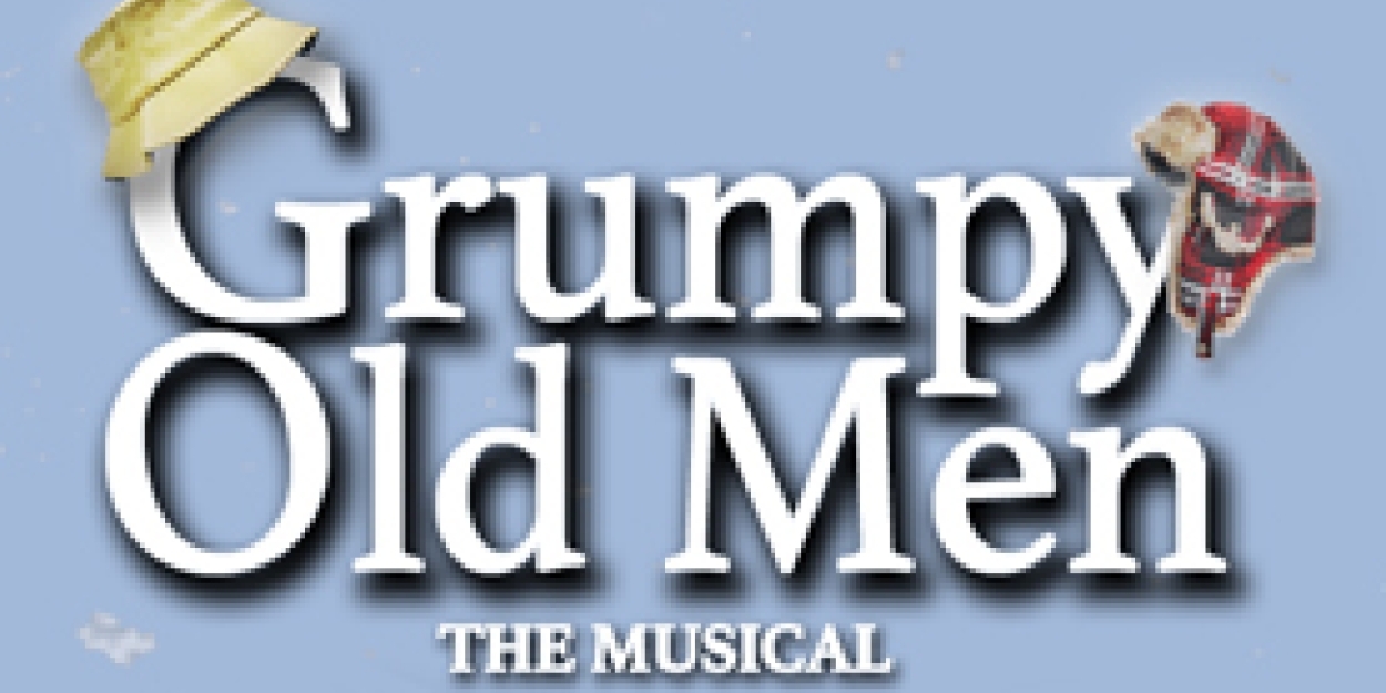 Review: GRUMPY OLD MEN: THE MUSICAL at Elmont Library Theatre  Image