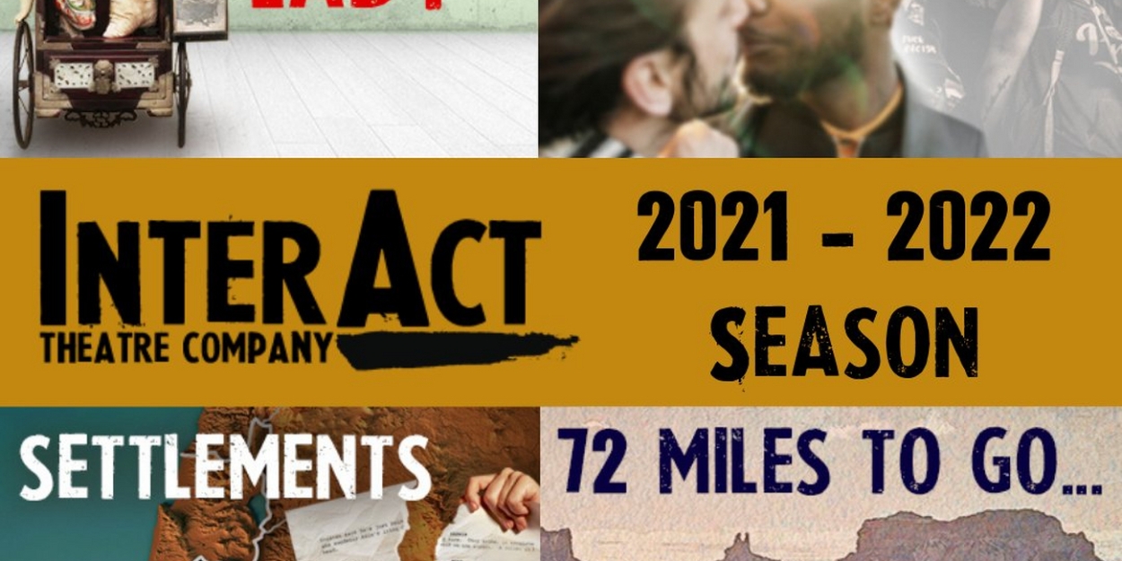 InterAct Theatre Presents The World Premiere Of SETTLEMENTS! - Vimarsana News