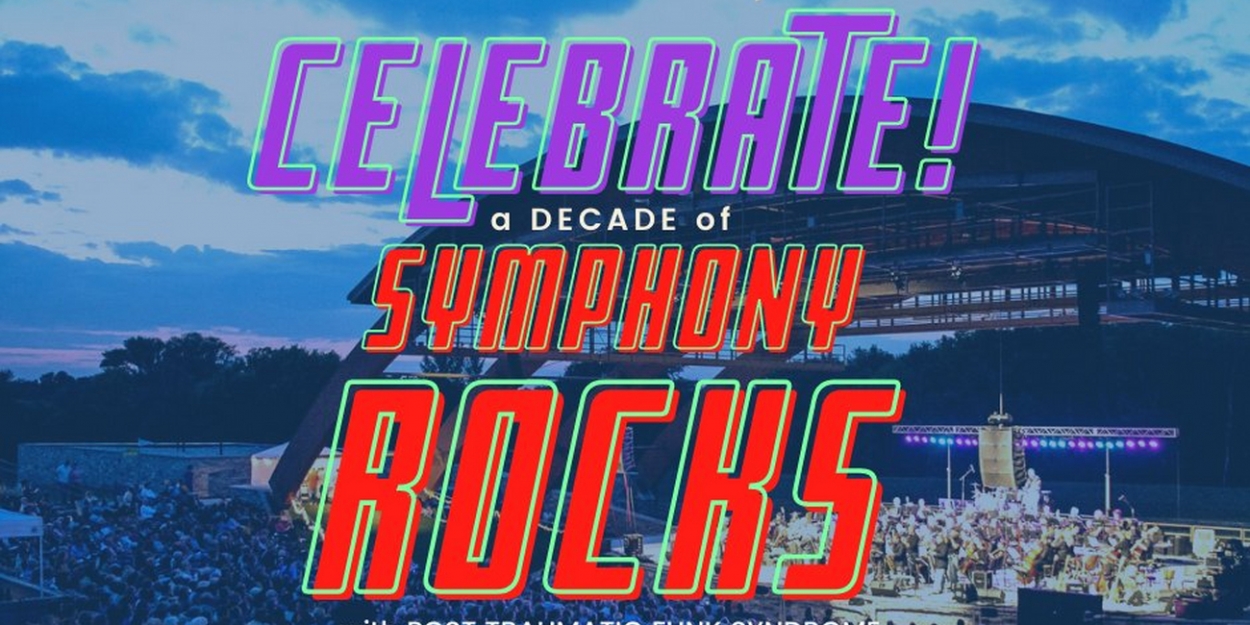 Moorhead Rocks Fargo-Moorhead Symphony Announces SYMPHONY ROCKS Concert For August