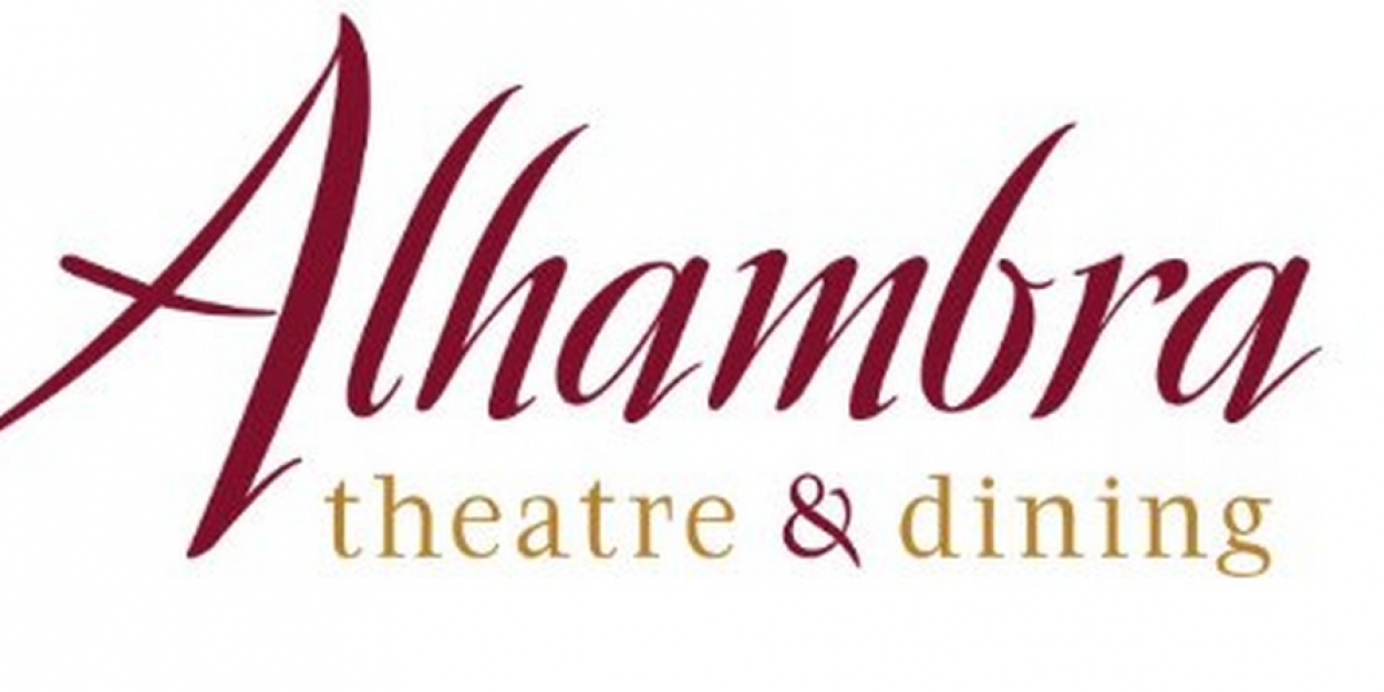 Alhambra Theatre & Dining Will Open its Doors on June 11