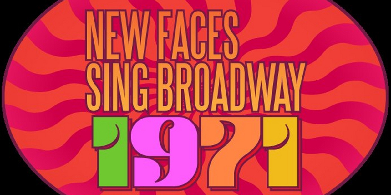 Porchlight Music Theatre Presents The Cast of NEW FACES SING BROADWAY 