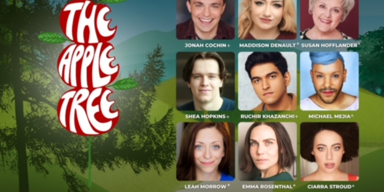Cast and Creative Team Announced For Porchlight Music Theatre’s THE APPLE TREE