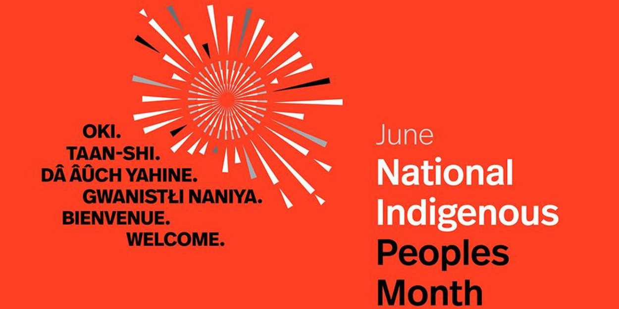 Banff Centre for Arts and Creativity Celebrates National Indigenous Peoples Month 