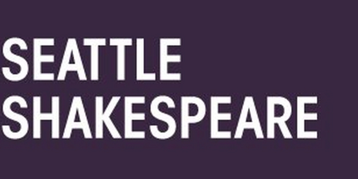 Changes Released For The Upcoming Seattle Shakespeare Company Season 