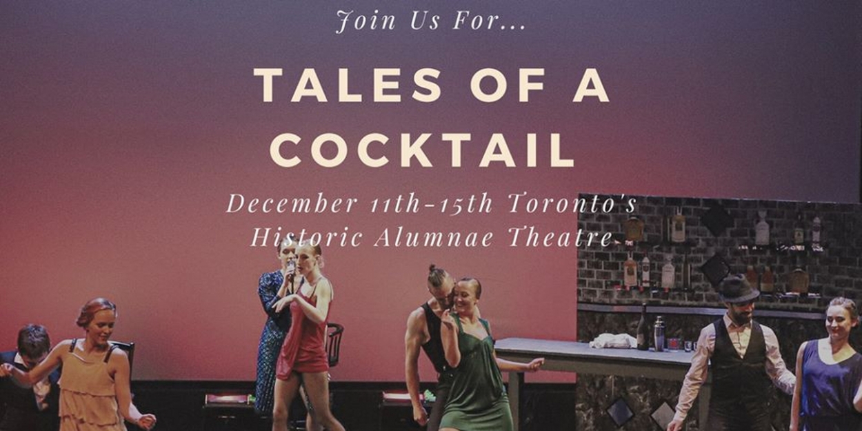 Breakaway Entertainment Present's TALES OF A COCKTAIL