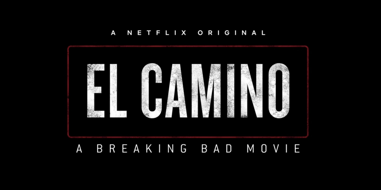 VIDEO: Watch a New Trailer for EL CAMINO: A BREAKING BAD MOVIE Video