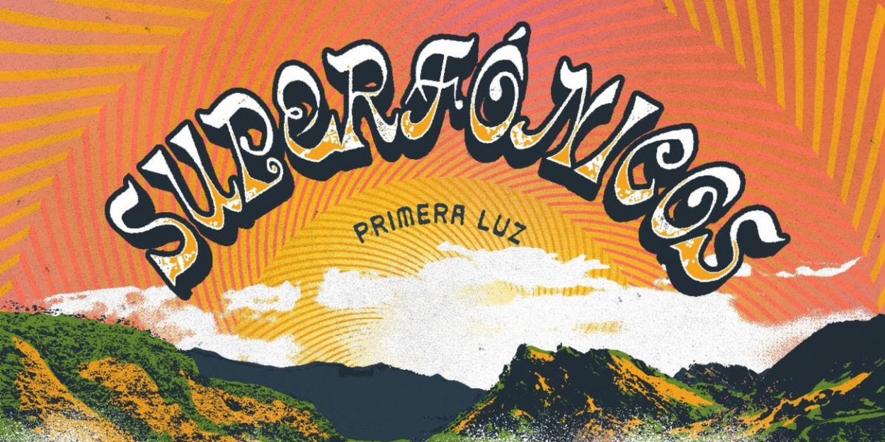 Superfónicos Announces New Single 'Primera Luz' 
