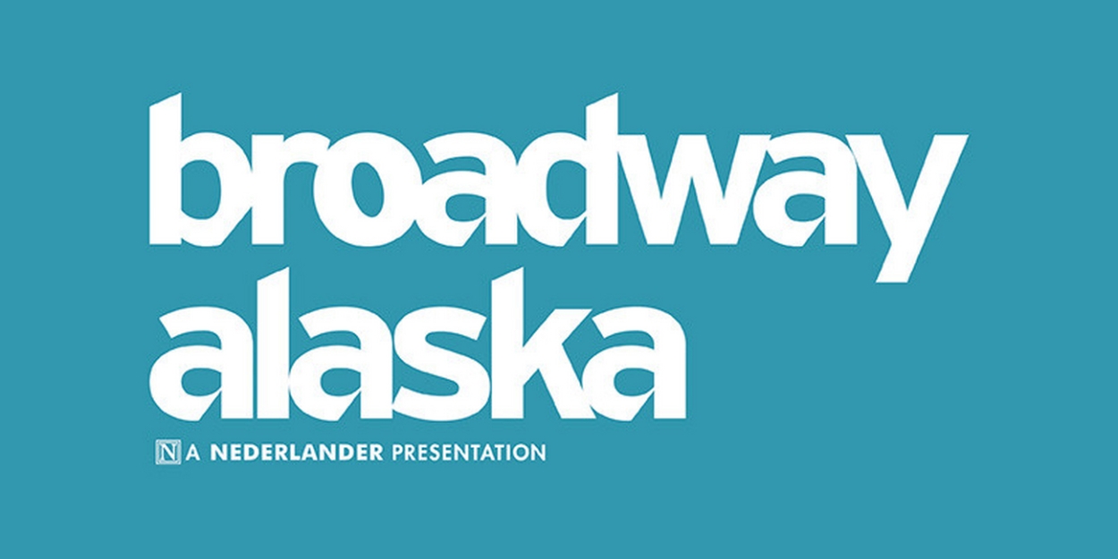 Broadway Alaska Announces 2023/2024 Season