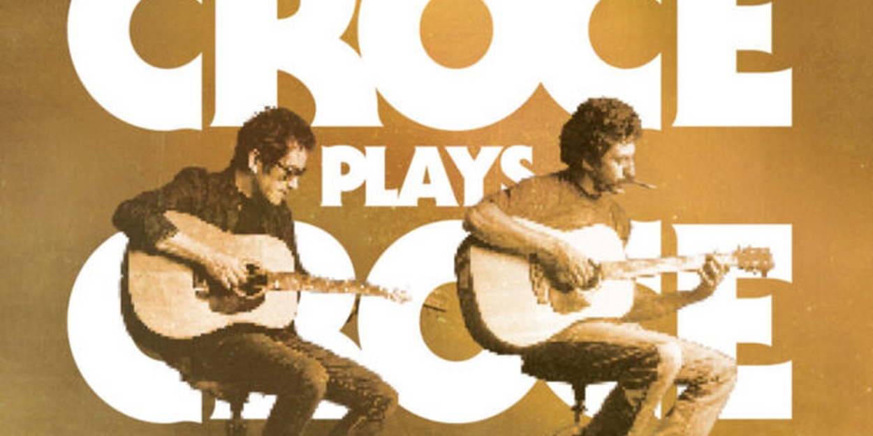 AJ Croce Brings CROCE PLAYS CROCE Tour to the Pantages Theatre