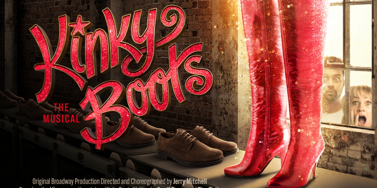 Cast & Creatives Announced for KINKY BOOTS - First UK Revival & Regional Premiere 