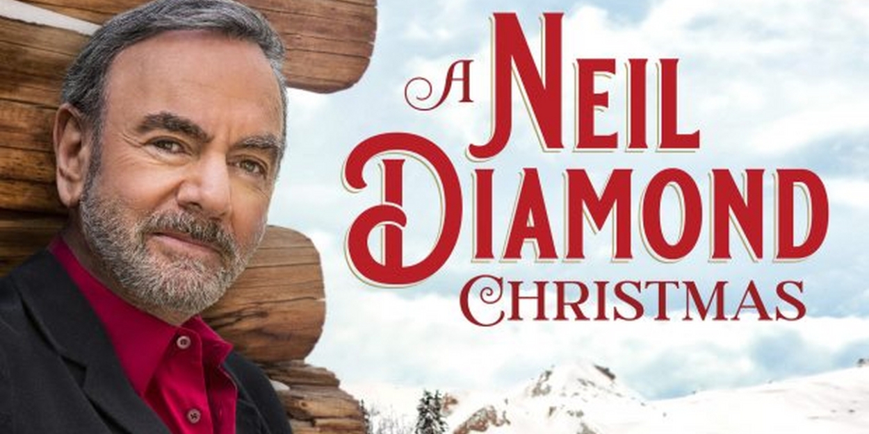 Neil Diamond's 'A Neil Diamond Christmas' to Be Released on 2 LP, 2 CD & 1 CD 