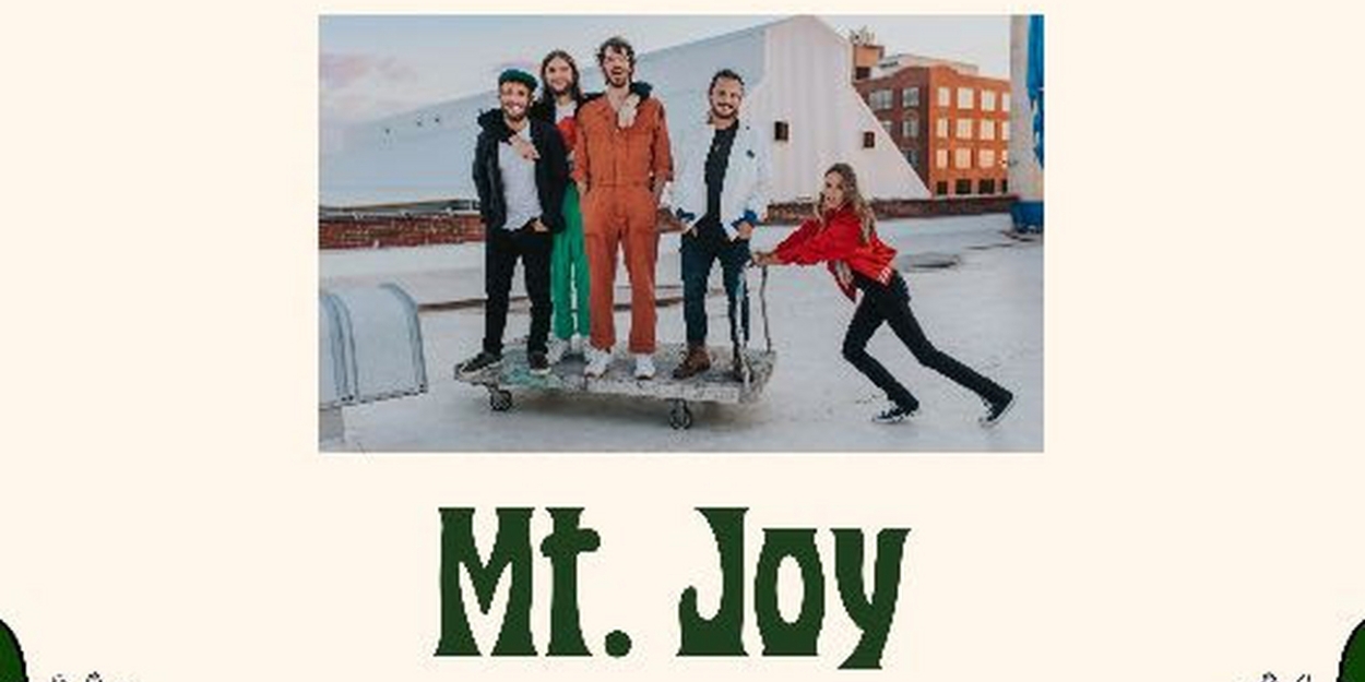 Mt. Joy To Headline Philly Music Fest 