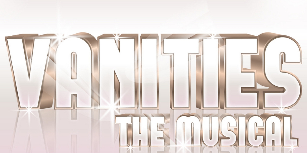 Cast and Creative Team Announced For VANITIES The Musical at The York