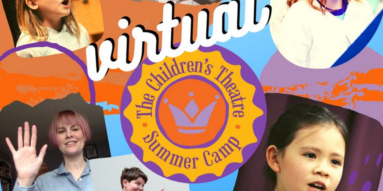 Virtual Summer Camps Announced At The Children's Theatre Of Cincinnati