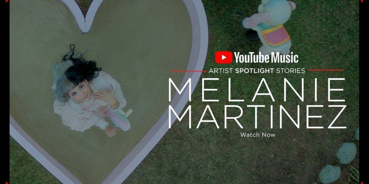 Youtube Music Debuts Melanie Martinez S Artist Spotlight Story