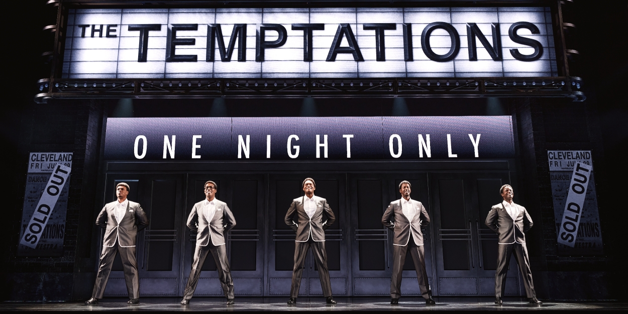 Review: Broadway's AIN'T TOO PROUD: THE LIFE AND TIMES OF THE TEMPTATIONS Brings Motown to Music Hall 