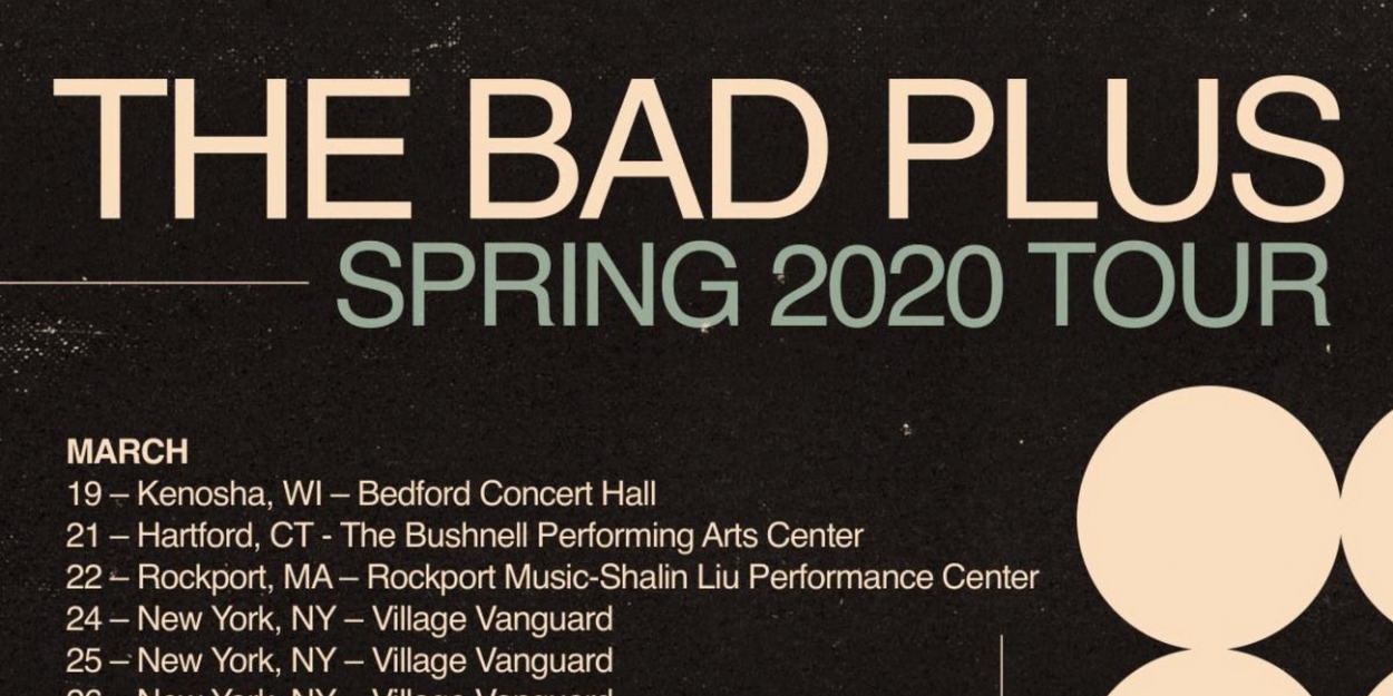 the bad plus tour schedule