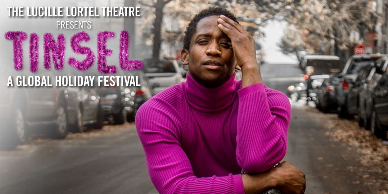Jelani Remy, Telly Leung & More Join TINSEL: A GLOBAL HOLIDAY CELEBRATION - Vimarsana News