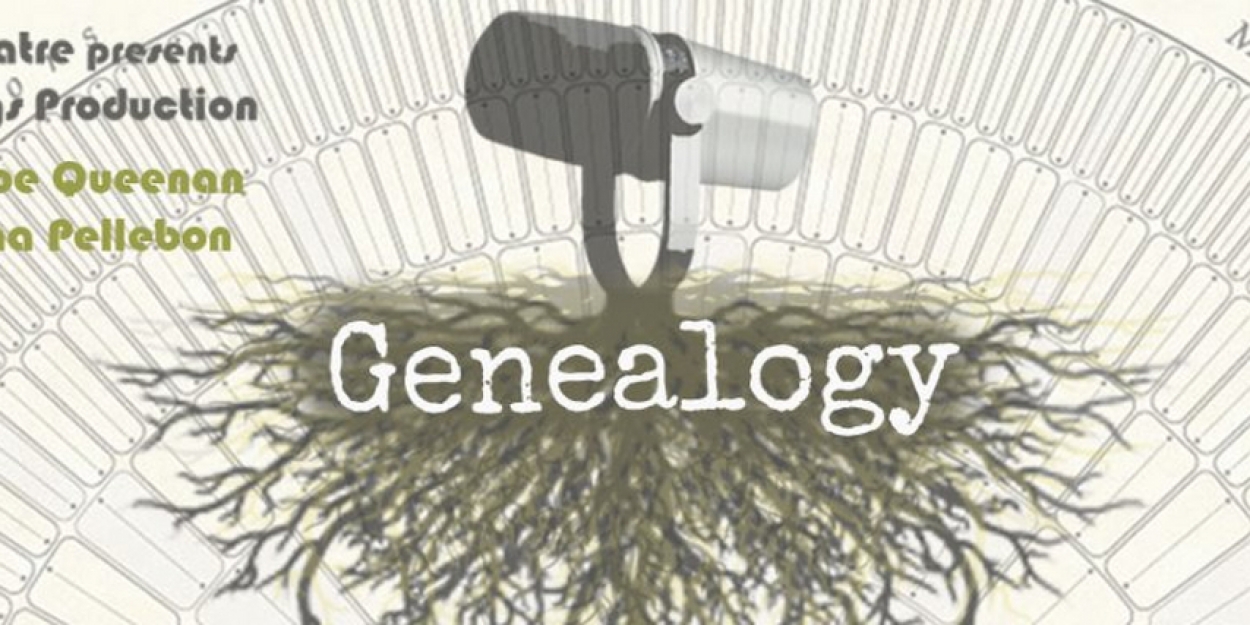 GENEALOGY Comes to Broom Street Theater Next Month - Vimarsana News