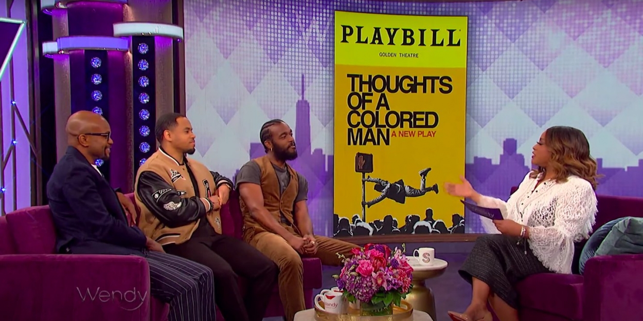 VIDEO: THOUGHTS OF A COLORED MAN Stars Appear on THE WENDY SHOW Video