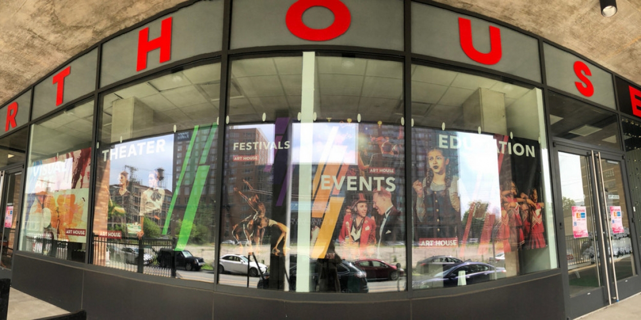 Art House Productions Announces InPerson And Virtual Programming Through February 2021