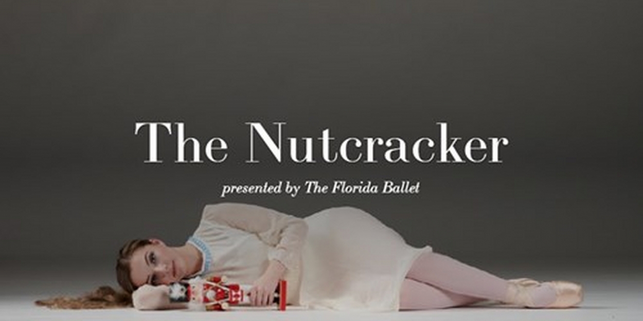The Florida Ballet Presents THE NUTCRACKER