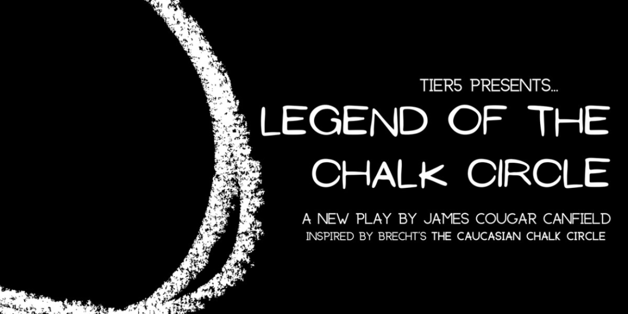 Tier5 to Present LEGEND OF THE CHALK CIRCLE World Premiere in March 